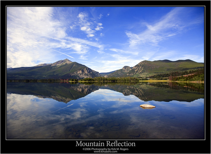 Mountain Reflection - One of My My Favorite Landscapes