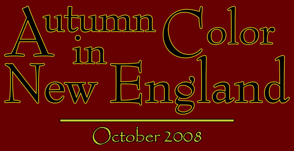 Autumn Colors in New England - A Maine Photojournal