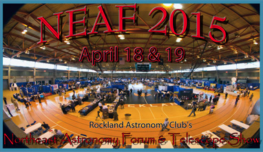 NEAF 2015 - 24th Annual Northeast Astronomy Forum & Telescope Show