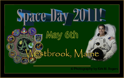 Space Day 2011 - May 6th, Westbrook, Maine