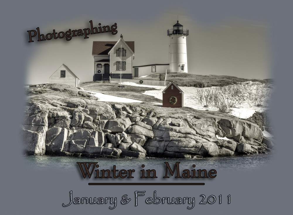 Photographing Winter in Maine - Photography by Kirk M. Rogers - With My Cameras in the State of Maine